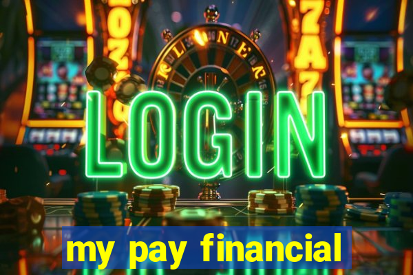 my pay financial