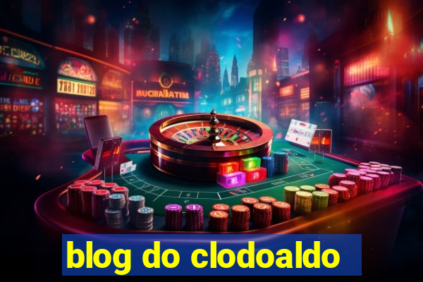 blog do clodoaldo