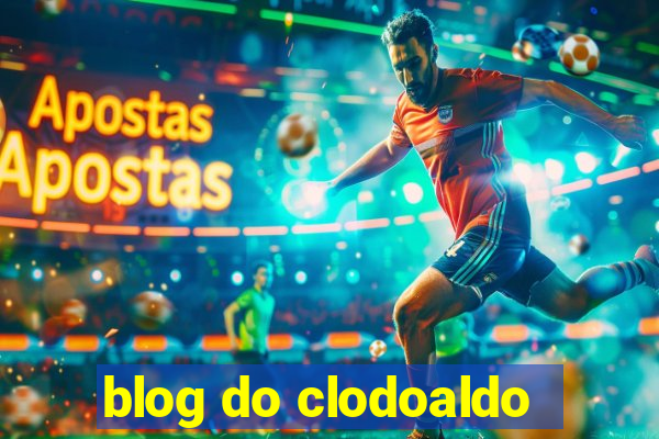 blog do clodoaldo