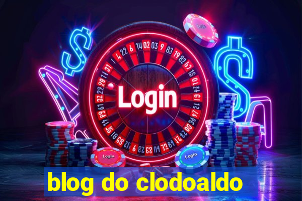 blog do clodoaldo