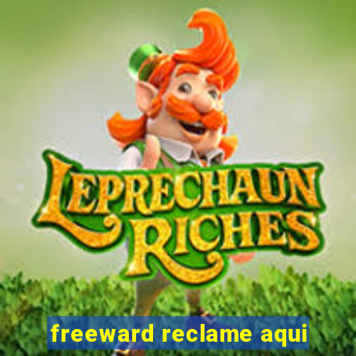 freeward reclame aqui