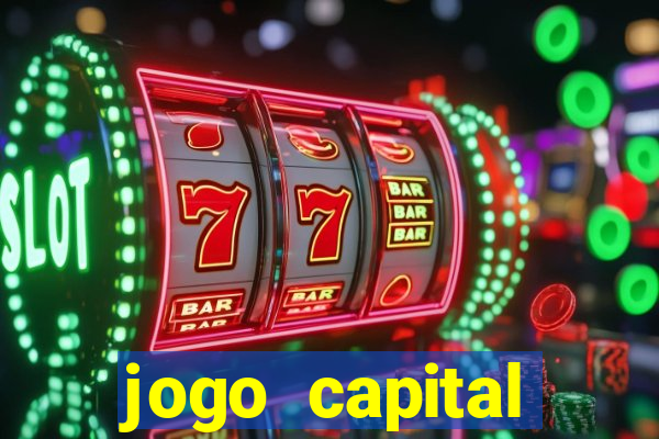 jogo capital download mobile