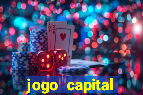 jogo capital download mobile