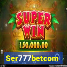 Ser777betcom