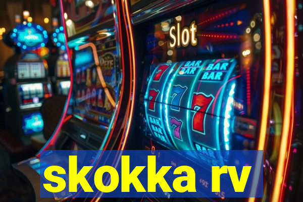 skokka rv