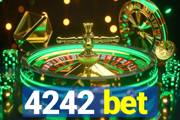 4242 bet