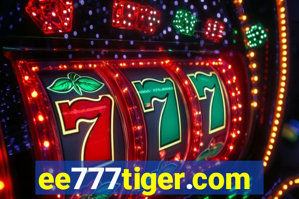 ee777tiger.com