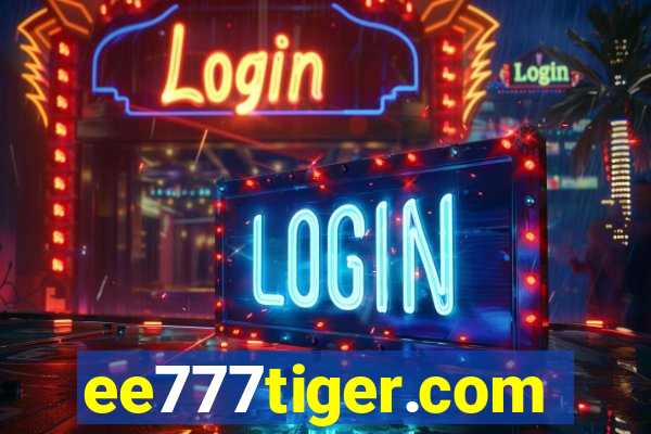 ee777tiger.com