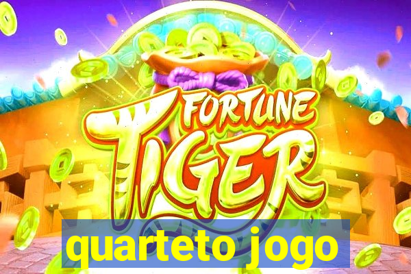 quarteto jogo