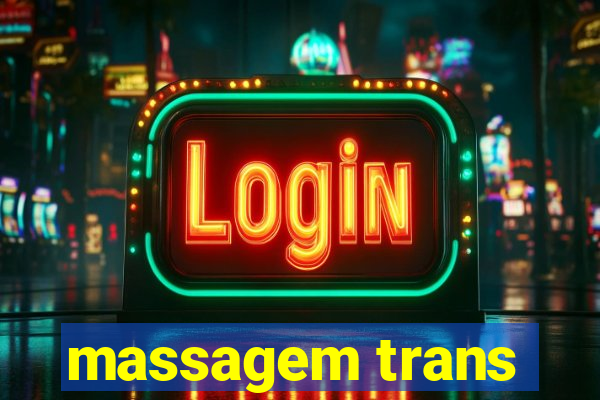 massagem trans