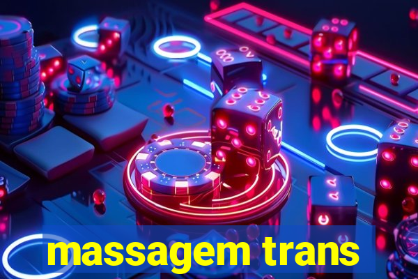 massagem trans