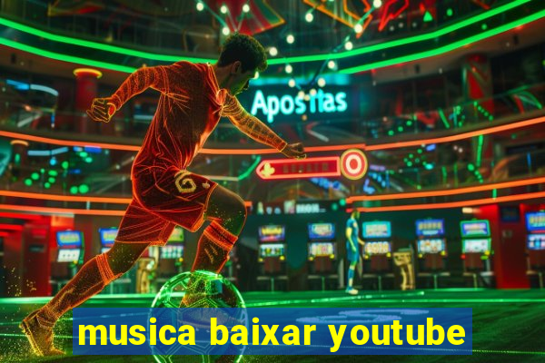 musica baixar youtube