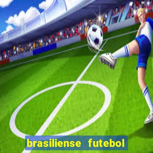 brasiliense futebol clube maior de 18