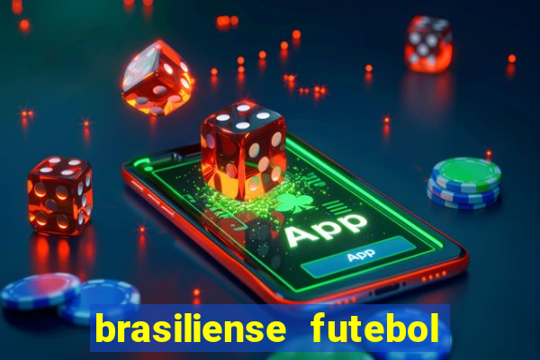 brasiliense futebol clube maior de 18