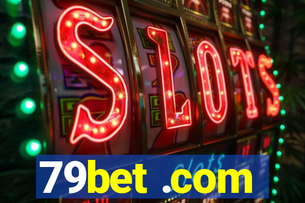 79bet .com