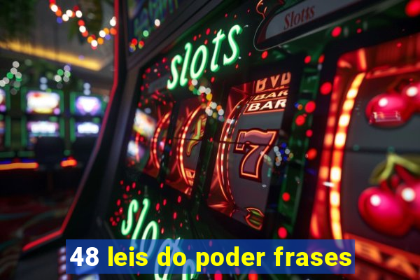 48 leis do poder frases