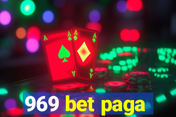 969 bet paga