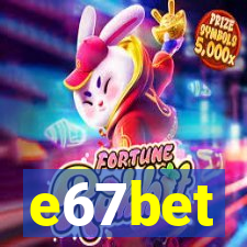 e67bet