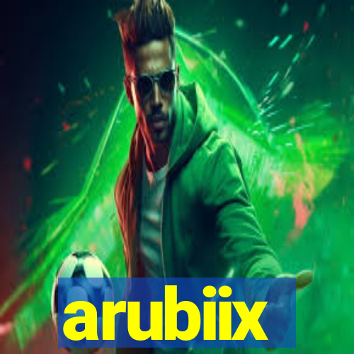 arubiix