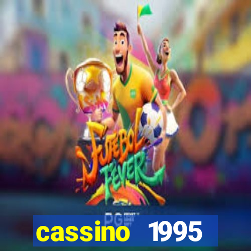 cassino 1995 dublado online