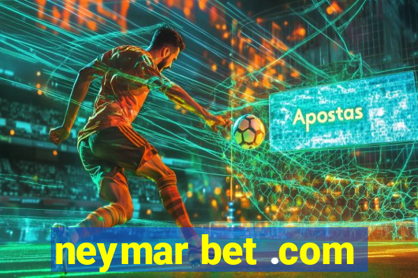 neymar bet .com