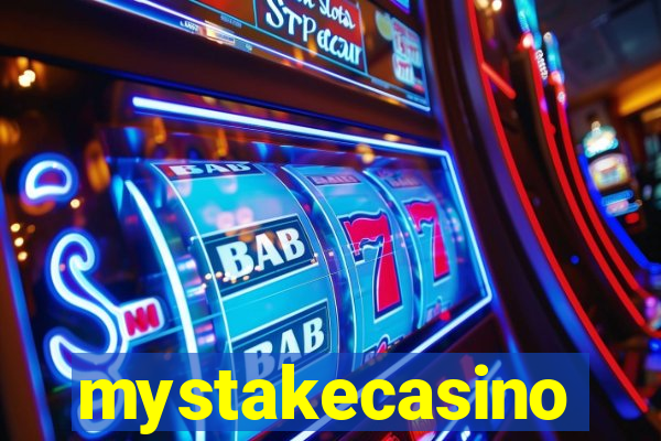 mystakecasino