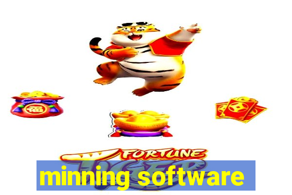 minning software