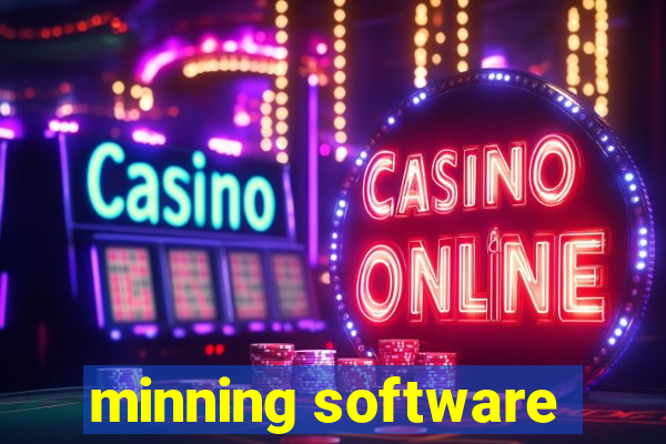 minning software