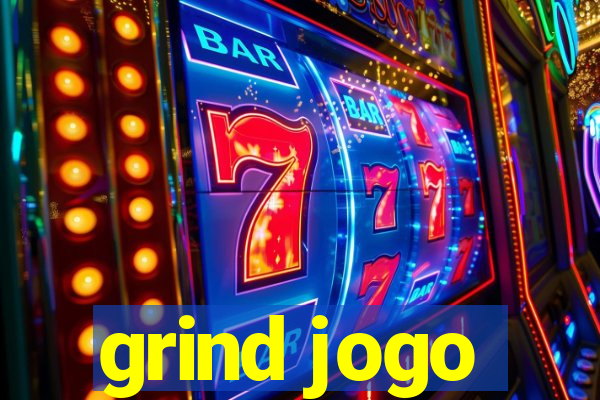 grind jogo