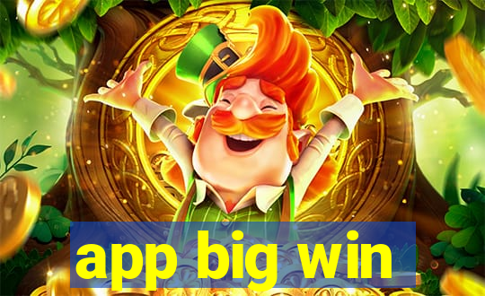 app big win