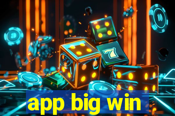 app big win