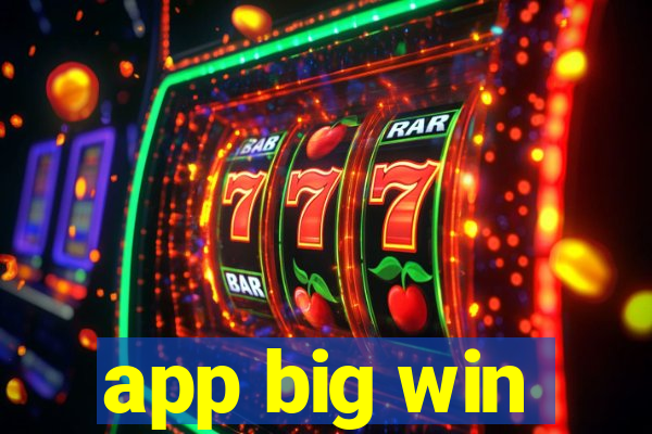 app big win