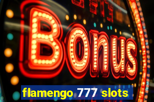 flamengo 777 slots