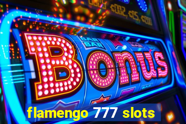 flamengo 777 slots