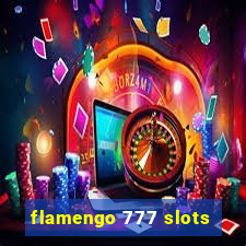 flamengo 777 slots