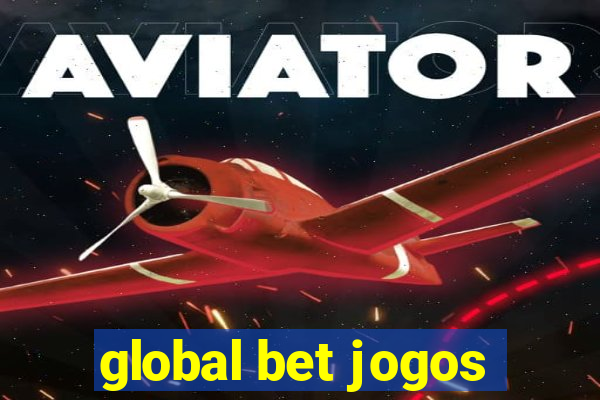 global bet jogos