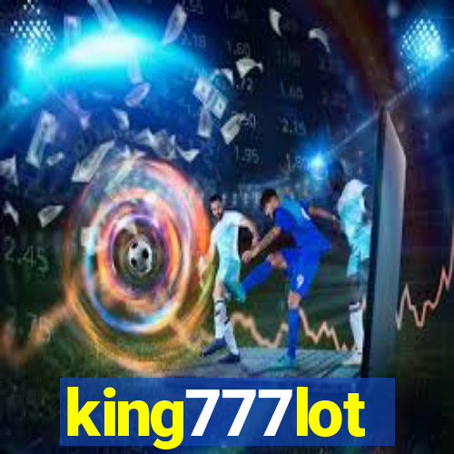 king777lot