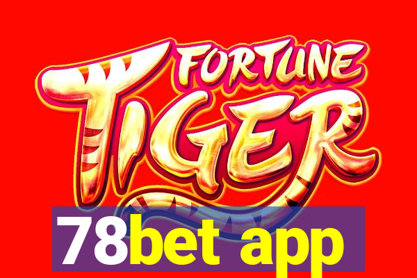 78bet app