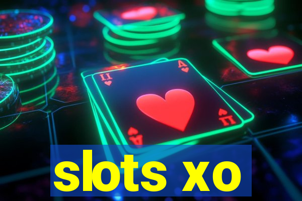 slots xo