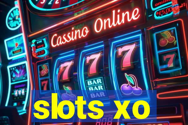 slots xo