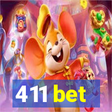 411 bet