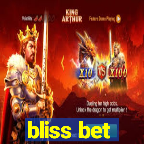 bliss bet