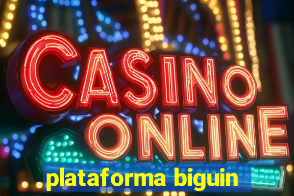 plataforma biguin