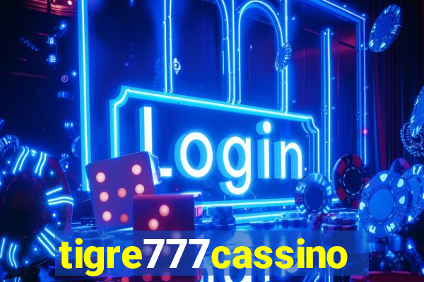 tigre777cassino