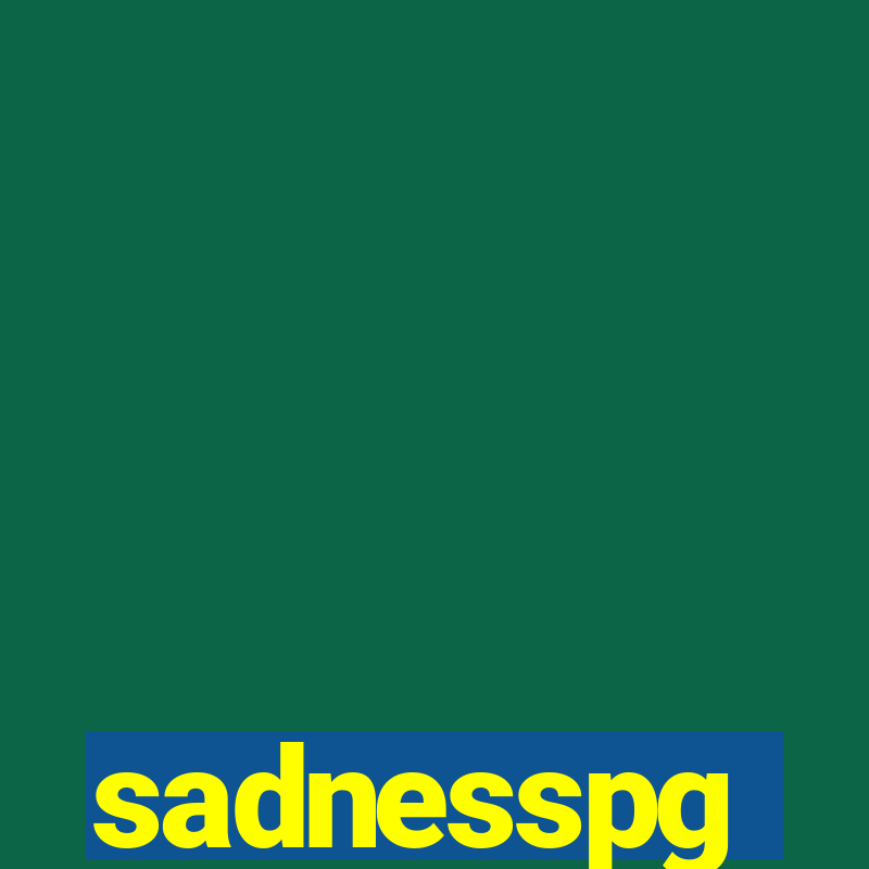 sadnesspg