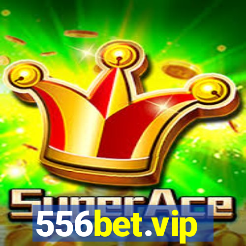 556bet.vip