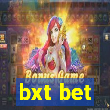 bxt bet