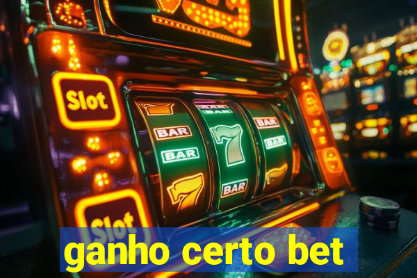 ganho certo bet