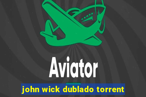 john wick dublado torrent