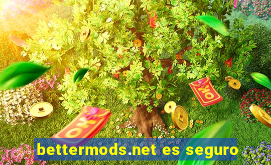 bettermods.net es seguro